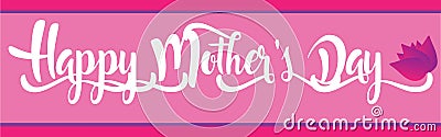 Happy Mother`s Day banner in light pink Cartoon Illustration