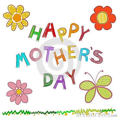 Happy Mother`s Day greeting card. Doodle flowers hand drawn ``happy mother`s day`` text Vector Illustration