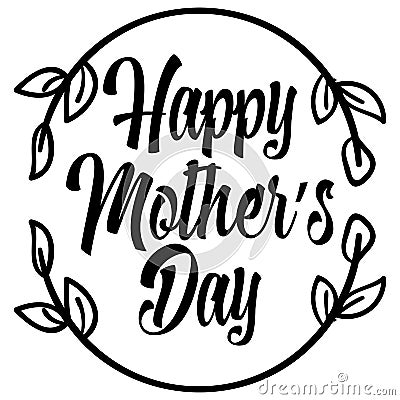 Happy mother`s day lettering Vector Illustration