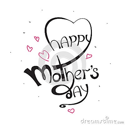 Happy Mother`s day lettering template. Doodle greeting card. Vector Cartoon Illustration
