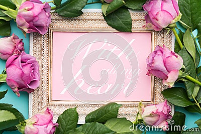 Happy Mother`s Day, Women`s Day, Valentine`s Day or Birthday Flat Lay Background. Beautiful picture frame, fresh pink roses. Stock Photo