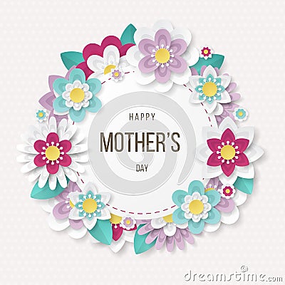 Happy Mothers Day background with beautiful paper cut flowers Vector Illustration