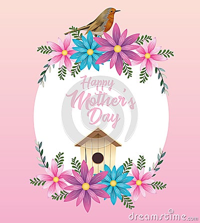 Happy mothers day card with flowers and bird house circular frame Vector Illustration
