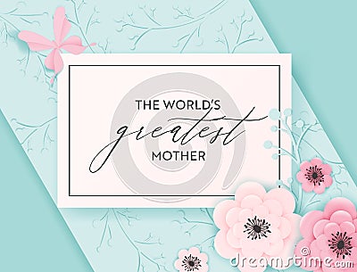 Happy Mothers Day Holiday Banner. Mother Day Greeting Card Hello Spring Paper Cut Design with Flowers and Butterfly Postcard Vector Illustration