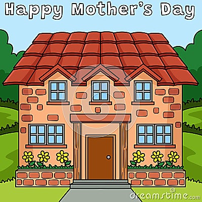 Happy Mothers Day House Colored Cartoon Vector Illustration