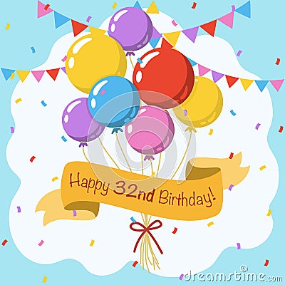 Happy 32nd birthday, colorful vector illustration greeting card Vector Illustration