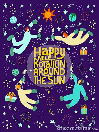 Happy new rotation around the sun Vector Illustration