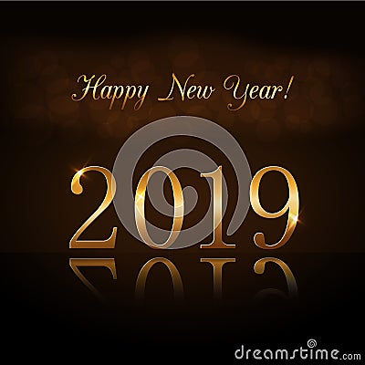 Happy New Year background. Gold numbers 2019 card. Christmas design with light, vibrant, glow and sparkle, glitter Vector Illustration