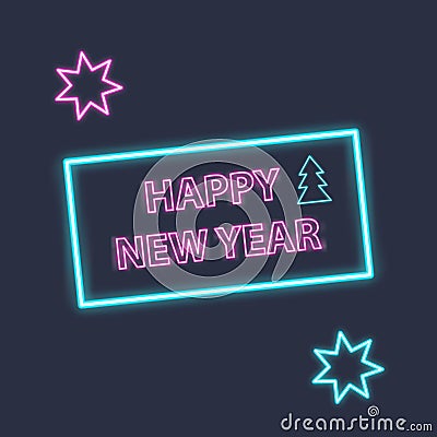 Happy New Year concept banner fashionable neon style, luminous signboard, nightly advertising advertisement of Happy New Year. Vector Illustration