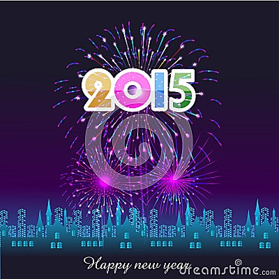 Happy New Year 2015 with fireworks background Vector Illustration