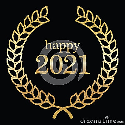 Happy new 2021 year, laurel wreath Vector Illustration