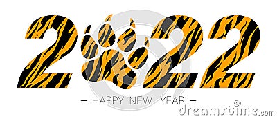 Happy New Year 2022. New yearâ€™s greeting symbol decorated with tiger skin pattern. Vector illustration isolated Vector Illustration