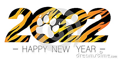Happy New Year 2022. New yearâ€™s greeting symbol decorated with tiger skin pattern. Vector illustration isolated on white Cartoon Illustration