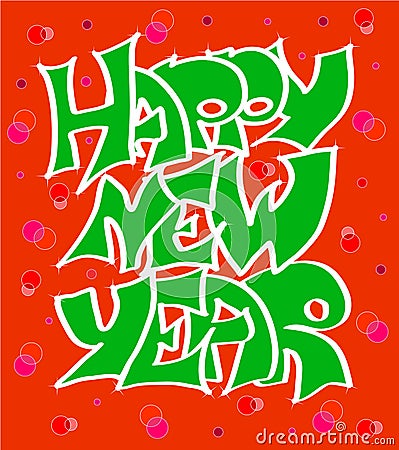 Happy new year's graffiti Vector Illustration