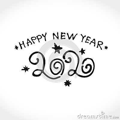 Happy New Year 2020 Text Background. Hand drawn inscription Cartoon Illustration