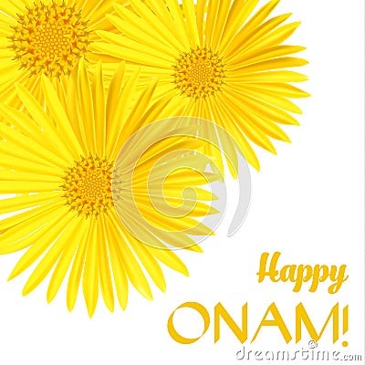 Happy Onam. Flower greetings for South Indian Festival Onam. Vector illustration Vector Illustration