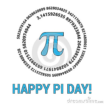 Happy Pi Day Celebrate Pi Day. Mathematical constant. March 14th. Ratio of a circle s circumference to its diameter. Vector Illustration