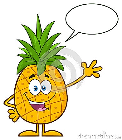 Happy Pineapple Fruit With Green Leafs Cartoon Mascot Character Waving For Greeting With Speech Bubble Vector Illustration