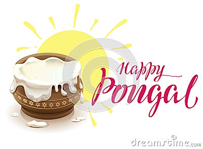 Happy Pongal lettering text for greeting card. Full pot of rice porridge Vector Illustration