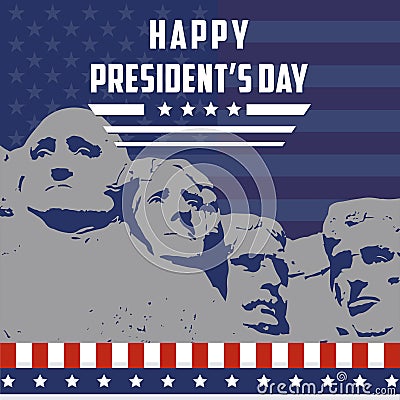 Happy Presidents Day card with Rushmore four presidents background Vector Illustration