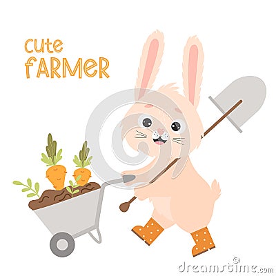 Happy rabbit in rubber boots with garden tool with shovel is carrying wheelbarrow with earth and carrots. Vector Vector Illustration