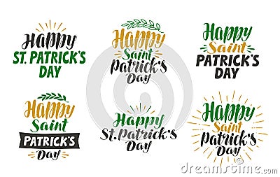 Happy saint Patrick`s day, greeting card. Beer festival, label set. Lettering, calligraphy vector illustration Vector Illustration