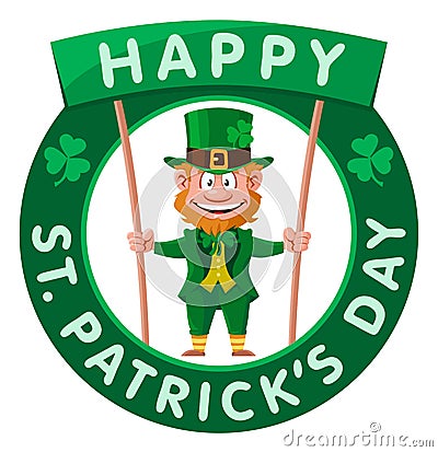 Happy Saint Patrick`s Day. Leprechaun holds banner. Vector Illustration