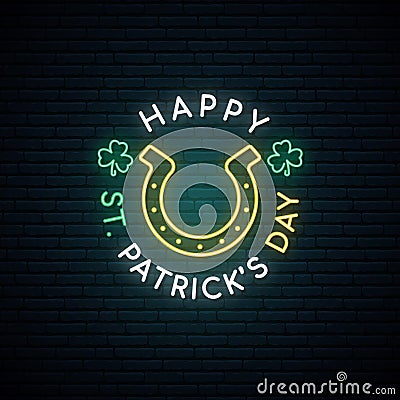 Happy Saint Patrick`s Day neon sign. Vector Illustration