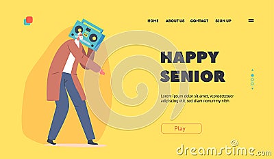 Happy Senior Landing Page Template. Active Old Man in Fashioned Clothes Dancing with Tape Recorder. Cheerful Hipster Vector Illustration