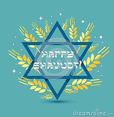 Happy Shavuot. Judaic holiday. Greeting card of Israel. Vector illustration with congratulation in a frame of wheat Vector Illustration