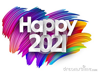 Happy 2021 sign on colorful brush strokes background Vector Illustration