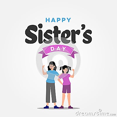 Happy Sisters Day Vector Design Illustration For Celebrate Moment Vector Illustration