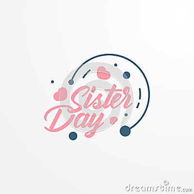 Happy Sisters Day Vector Design Illustration For Celebrate Moment Vector Illustration