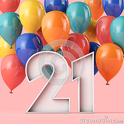 Happy 21st birthday background with colourful balloons. 3D Rendering Stock Photo