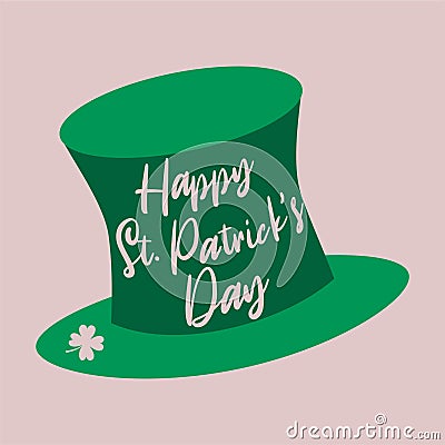 Happy St. Patrick day green hat greeting card template. Feeling lucky Saint Patricks day Vector Illustration