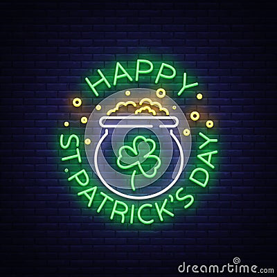 Happy St. Patrick`s Day Vector Illustration in Neon Style. Neon sign, greeting card, postcard, neon banner, bright night Vector Illustration