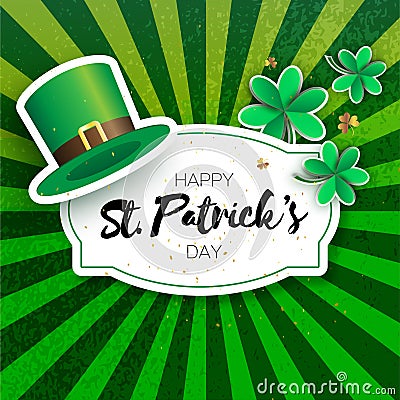 Happy St. Patricks Day Greetings card with clover and hat. Origami Green shamrock Irish tradition celebration with three Vector Illustration