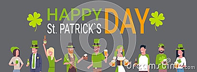 Happy St. Patricks Day Poster With People Wearing Traditional Green Irish Clothes And Drinking Beer Vector Illustration