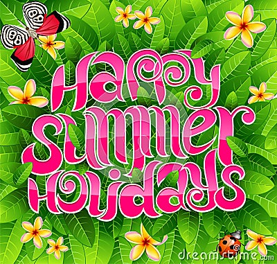 Happy summer holidays Vector Illustration