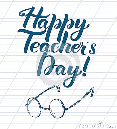 Happy Teacher Day inscription Vector Illustration
