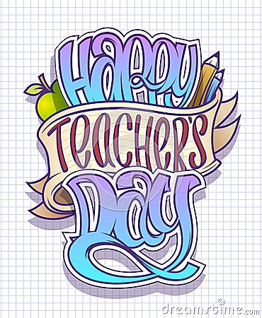 Happy teacher`s day card, poster or banner vector design Vector Illustration