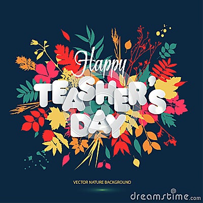 Happy Teacher s Day Layout Design with volume paper Letters. Card , Invitation or Greeting Template. Vector Illustration