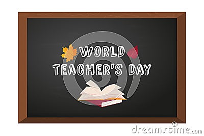 happy Teacher's day. Vector blackboard with text, books and autumn leaves Vector Illustration