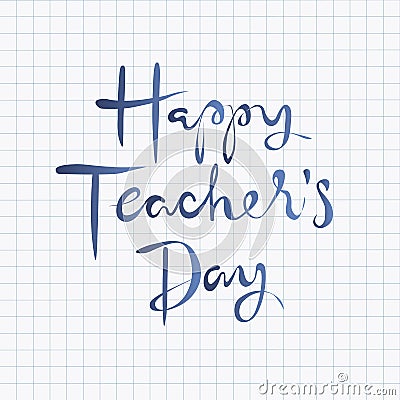 Happy teachers day lettering design Vector Illustration