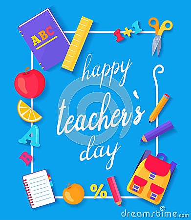 Happy Teachers Day Promo Vector Illustration Blue Vector Illustration