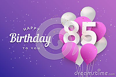 Happy 85th birthday balloons greeting card background. Vector Illustration