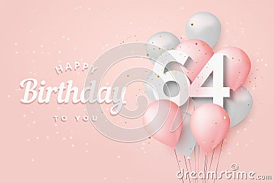 Happy 64th birthday balloons greeting card background. Vector Illustration