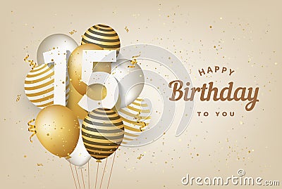 Happy 15th birthday with gold balloons greeting card background. Vector Illustration