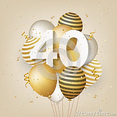 Happy 40th birthday with gold balloons greeting card background. Vector Illustration