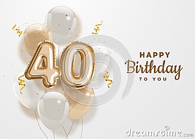 Happy 40th birthday gold foil balloon greeting background. Vector Illustration